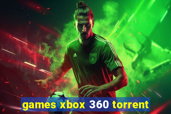 games xbox 360 torrent